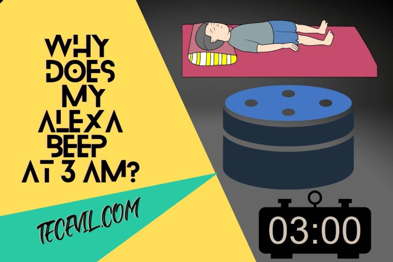 Why Does My Alexa Beep at 3 AM? [5 Possible Reasons]