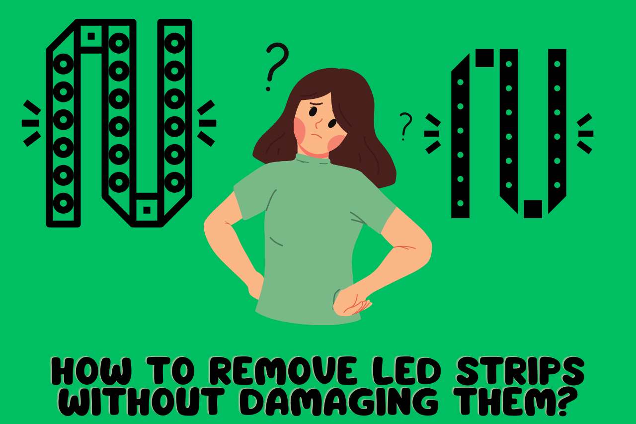 How to Remove LED Strips without Damaging Them