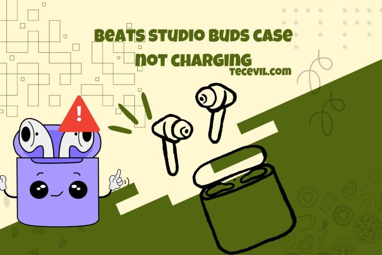 The Beats Studio Buds Case is Not Charging –  Troubleshooting Tips!