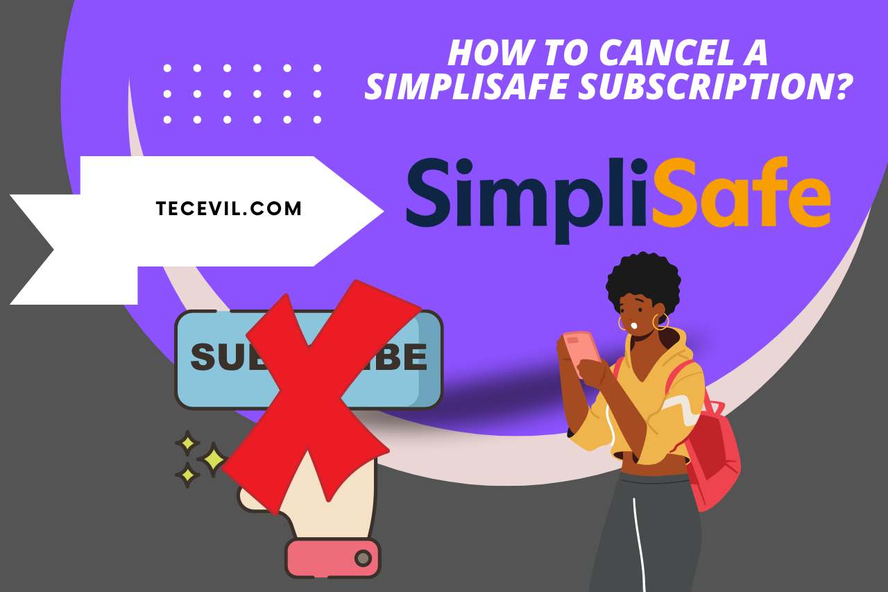 how to cancel a simplisafe subscription