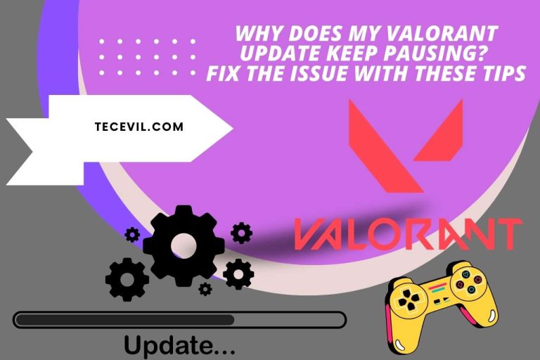 Why Does My Valorant Update Keep Pausing? Fix the Issue with These Tips