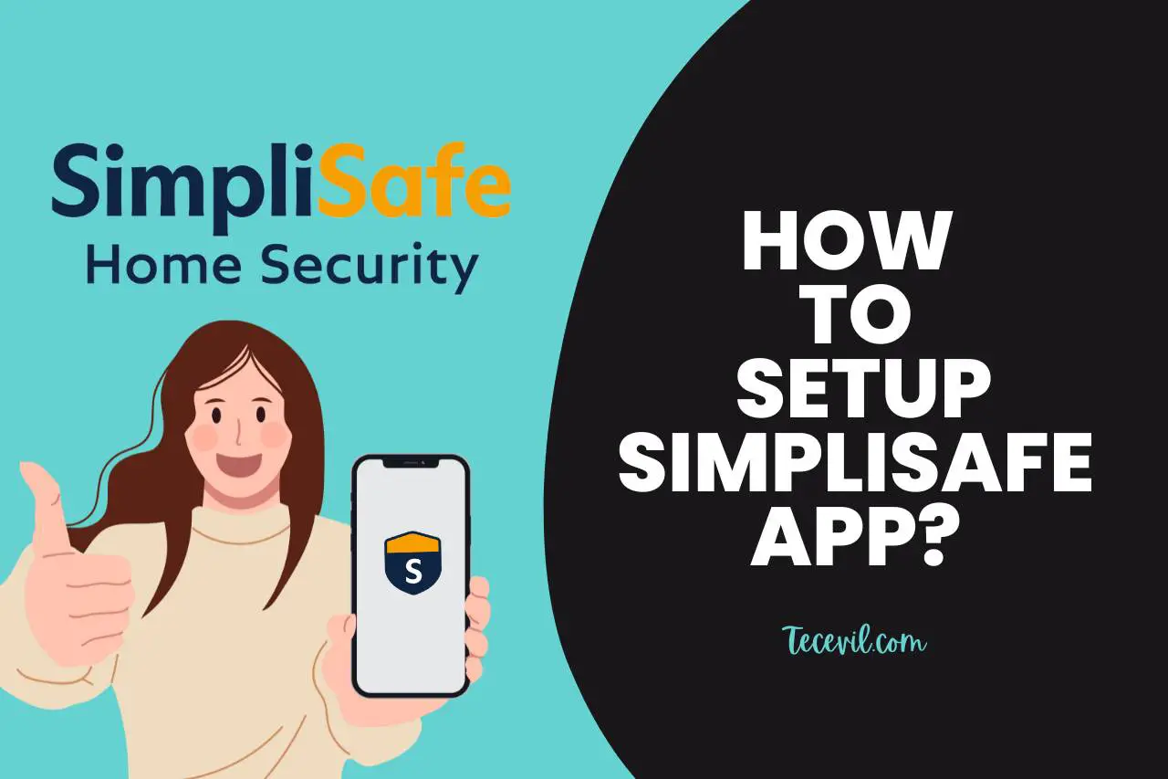 how to setup simplisafe app