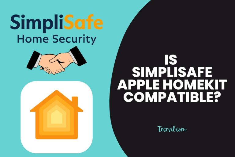 Is SimpliSafe Apple HomeKit Compatible? [2024 Updated]