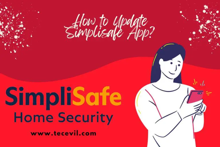 How to Update SimpliSafe App? [iOS and Android]